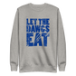 DeMarcus Lawrence "LET THE DAWGS EAT" 1.0 Sweatshirt