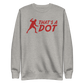 Zach Lewis "That's a Dot" Sweatshirt