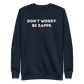 Bailey Zappe  "Don't Worry, Be Zappe" Sweatshirt