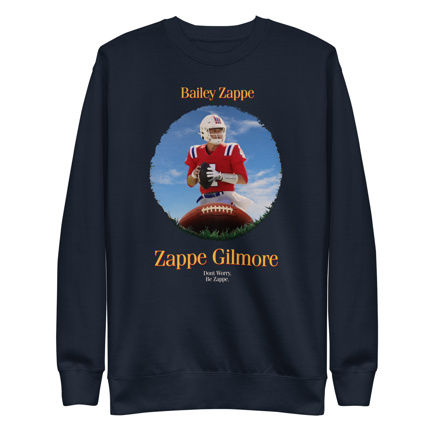 Bailey Zappe "Zappe Gilmore" Sweatshirt