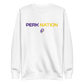 Harold Perkins " Perk Nation" Sweatshirt