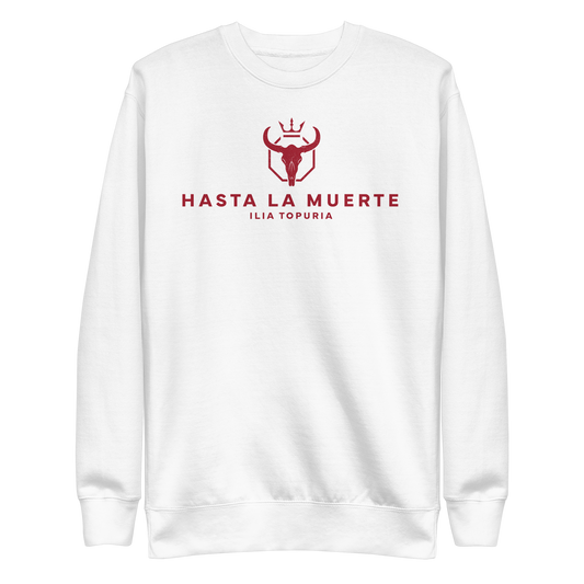 Ilia Topuria "Hasta La Muerte" Sweatshirt